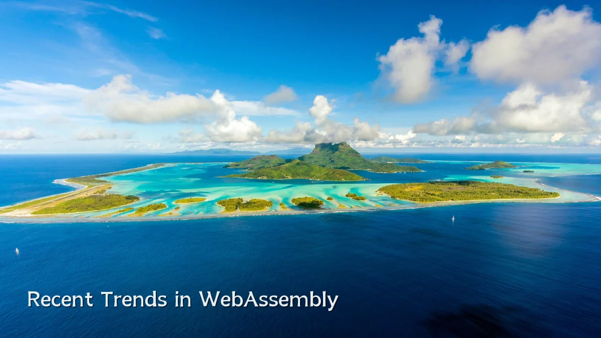 Recent Trends in WebAssembly